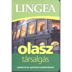   *Lingea olasz társalgás /Szótárral és nyelvtani áttekintéssel