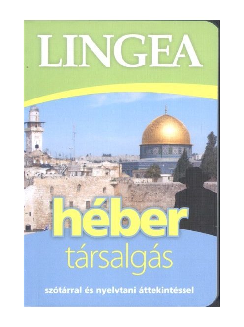 Lingea héber társalgás /Szótárral és nyelvtani áttekintéssel