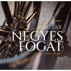   A magyar négyes fogat - Ostorhegyes, Rudas, Nyerges, Gyeplős