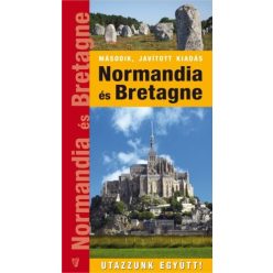 Normandia és Bretagne - Második, javított kiadás - Európa  témájú könyvek és olvasmányok