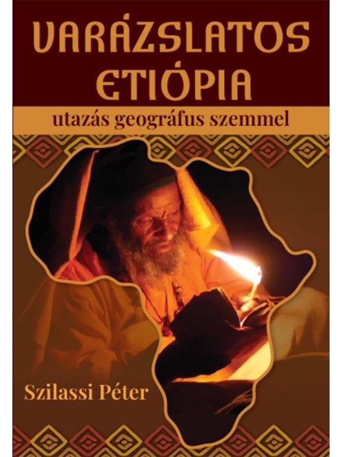 Varázslatos Etiópia - Utazás geográfus szemmel