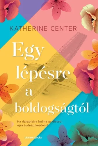 Egy lépésre a boldogságtól - Romantikus  témájú könyvek és olvasmányok