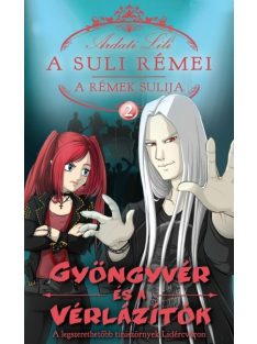   A suli rémei - A rémek sulija 2. /Gyöngyvér és a vérlázítók
