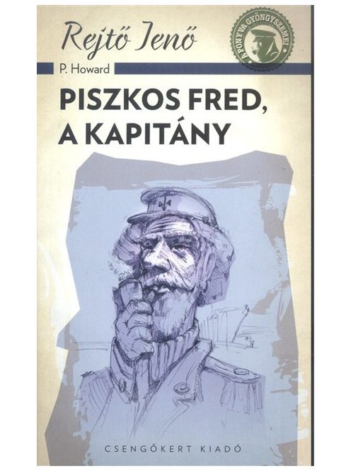 Piszkos Fred, a kapitány