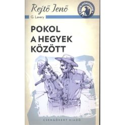 Pokol a hegyek között /A ponyva gyöngyszemei - Szórakoztató Irodalom  témájú könyvek és olvasmányok