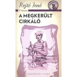 A megkerült cirkáló /A ponyva gyöngyszemei - Szórakoztató Irodalom  témájú könyvek és olvasmányok