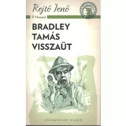 Bradley Tamás visszaüt /A ponyva gyöngyszemei