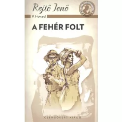 A fehér folt /A ponyva gyöngyszemei