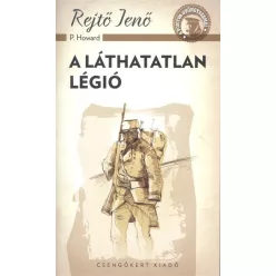 A láthatatlan légió /A ponyva gyöngyszemei - Szórakoztató Irodalom  témájú könyvek és olvasmányok