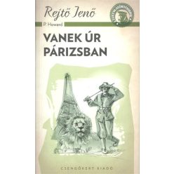 Vanek úr Párizsban /A ponyva gyöngyszemei - Szórakoztató Irodalom  témájú könyvek és olvasmányok