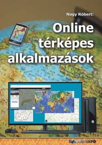 Online térképes alkalmazások - Szoftver  témájú könyvek és olvasmányok