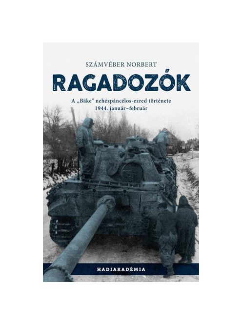 Ragadozók - A “Bäke” nehézpáncélos-ezred története, 1944. január-február