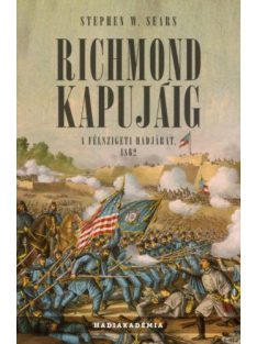 Richmond kapujáig - A félszigeti hadjárat, 1862