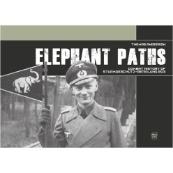 Elephant Paths - Combat history of Sturmgeschütz-Abteilung 203 - Világtörténelem  témájú könyvek és olvasmányok