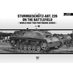   Sturmgeschütz-Abt.226 on the battlefield - World War Two Photobook Series Vol. 24.