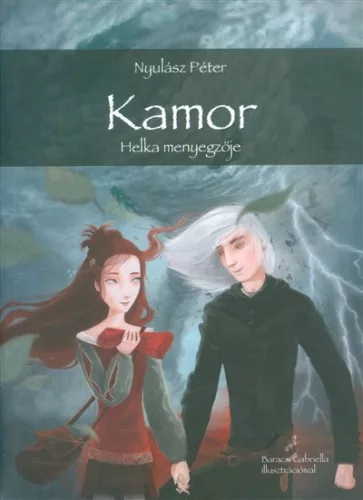 Kamor /Helka menyegzője - Szépirodalom  témájú könyvek és olvasmányok