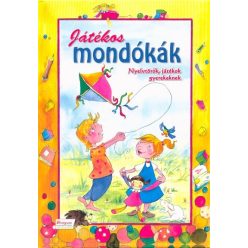 Játékos mondókák - Nyelvtörők, játékok gyerekeknek - Gyermekköltészet  témájú könyvek és olvasmányok