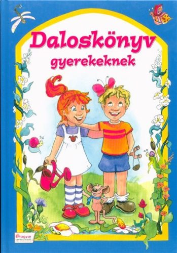 Daloskönyv gyerekeknek - Gyermekköltészet  témájú könyvek és olvasmányok