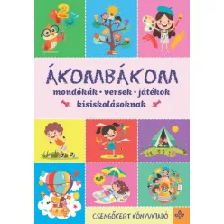   Ákombákom - Mondókák, versek, játékok kisiskolásoknak (új kiadás)