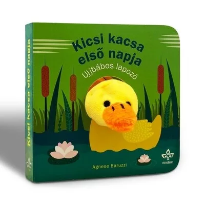 Kicsi kacsa első napja - Ujjbábos lapozó - Játékkal kombinált mesekönyvek mesék és fejlesztő könyvek gyermekeknek