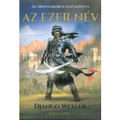 Az ezer név - Árnyháborúk I.