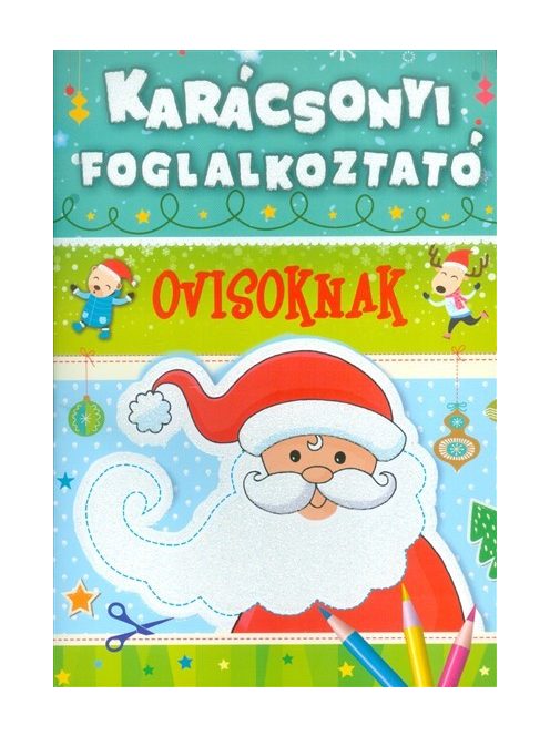 Karácsonyi foglalkoztató ovisoknak §K