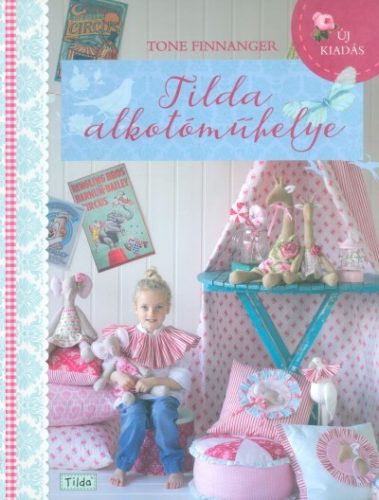 Tilda alkotóműhelye - Kreativitás  témájú könyvek és olvasmányok