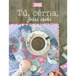 Tű, cérna, forró csoki - Kreativitás  témájú könyvek és olvasmányok