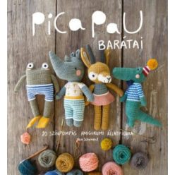 Pica Pau barátai - 20 színpompás amigurumi állatfigura - Otthon, háztartás  témájú könyvek és olvasmányok