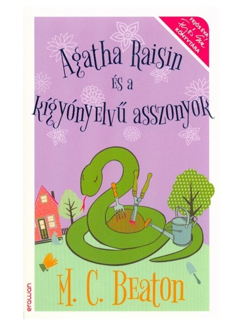 Agatha Raisin és a kígyónyelvű asszonyok