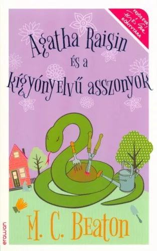Agatha Raisin és a kígyónyelvű asszonyok - Krimi  témájú könyvek és olvasmányok
