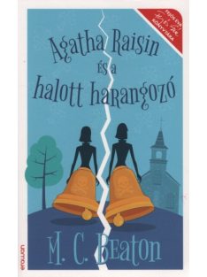 Agatha Raisin és a halott harangozó