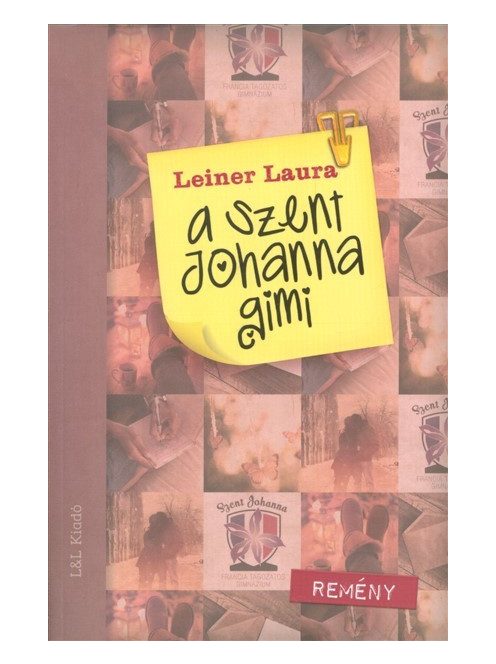 A Szent Johanna gimi 5. /Remény