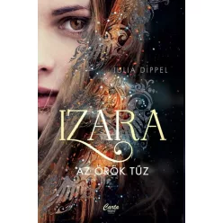 Izara 1. - Az örök tűz - Fantasy  témájú könyvek és olvasmányok