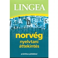 Lingea norvég nyelvtani áttekintés /Praktikus példákkal