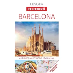   *Barcelona - Lingea felfedező /A legjobb városnéző útvonalak összehajtható térképpel