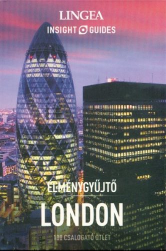 London - Élménygyűjtő /100 csalogató ötlet - Útikönyv  témájú könyvek és olvasmányok