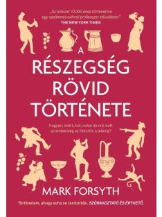   A részegség rövid története - Mikor, mit, hol és hogyan ivott az emberiség az őskortól a jelenig?