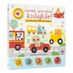   Gyerünk, gyorsabban, kislajhár! - 5 jármű hangjával - Nyomd meg a gombokat, és ismerd fel a hangokat!