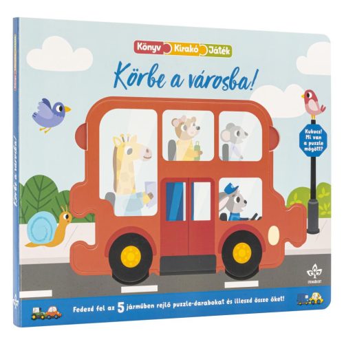 Körbe a városba! - Fedezd fel az 5 járműben rejlő puzzle-darabokat és illeszd össze őket! - Könyv, kirakó, játék