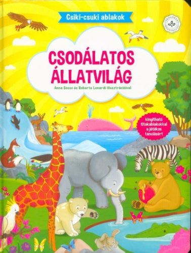 Csodálatos állatvilág - Csiki-csuki ablakok - Leporellók, képeskönyvek  témájú könyvek és olvasmányok