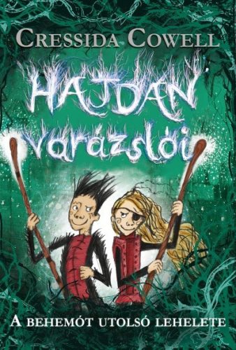 Hajdan varázslói 2. - A behemót utolsó lehelete - Fantasy  témájú könyvek és olvasmányok