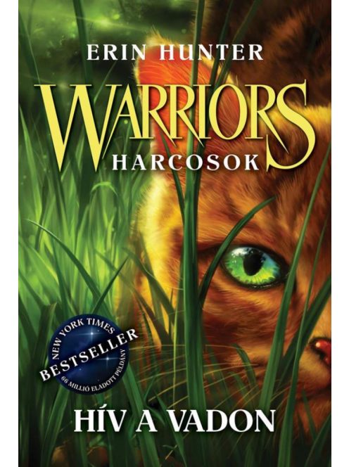 Warriors - Harcosok 1. - Hív a vadon