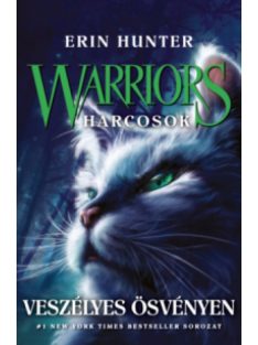 Warriors - Harcosok 5. - Veszélyes ösvényen
