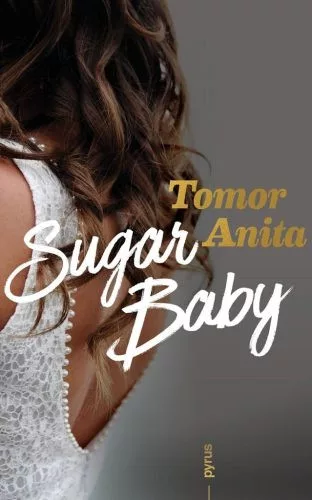 Sugar Baby - Romantikus  témájú könyvek és olvasmányok