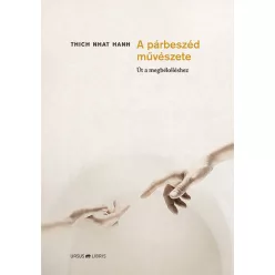 A párbeszéd művészete - Út a megbékéléshez - Más vallási irányzatok  témájú könyvek és olvasmányok