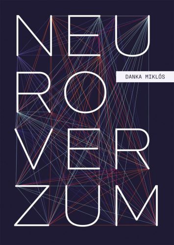 Neuroverzum - Orvosi könyvek egészségtudatos életmódhoz kapcsolódó könyvek