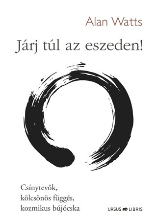 Járj túl az eszeden! - Csínytevők, kölcsönös függés, kozmikus bújócska - Ismeretterjesztő  témájú könyvek és olvasmányok