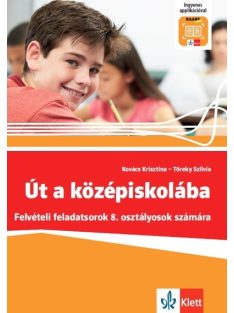   Út a középiskolába - Felvételi feladatsorok + Applikáció