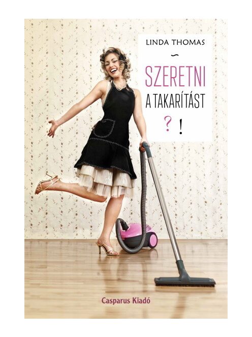 Szeretni a takarítást?!
